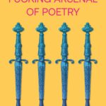 A Mother(hood)fucking Arsenal of Poetry